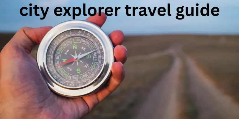 city explorer travel guide
