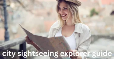 city sightseeing explorer guide