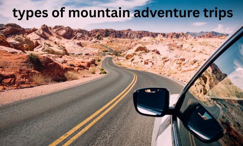 types of mountain adventure trips